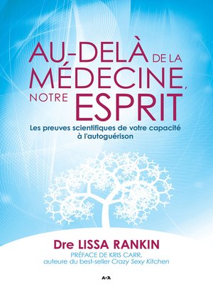 cover image of Au-delà de la médecine, notre esprit